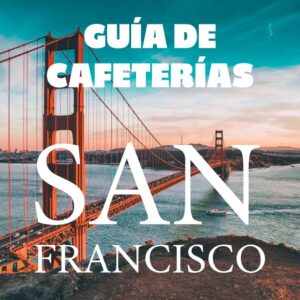GuÃa de CafeterÃas San Francisco